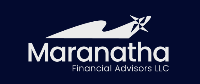 Maranatha Financial Advisors LLC